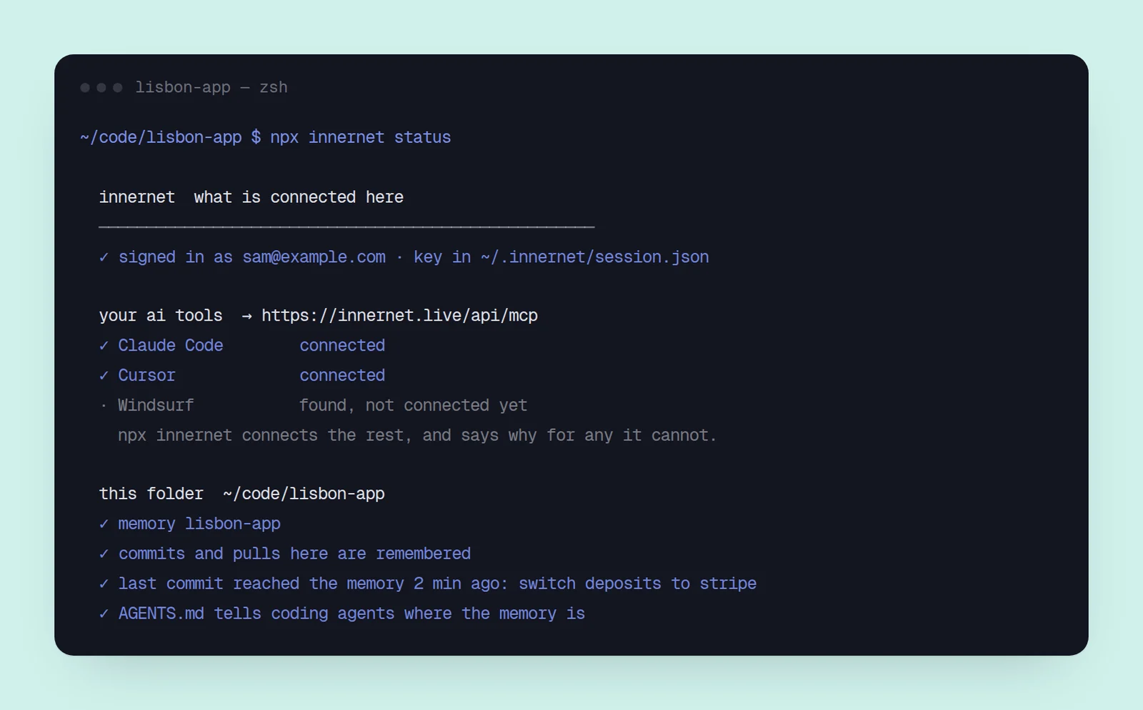 the status check: every tool, this folder's memory, and the last commit that reached it.